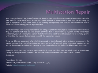 Multistation Repair