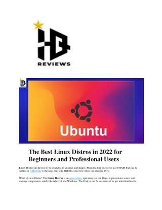 The Best Linux Distros in 2022 for Beginners and Professional Users