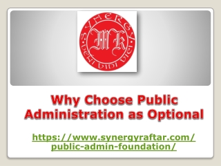 Why Choose Public Administration as Optional