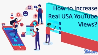 How to Increase Real USA YouTube Views?