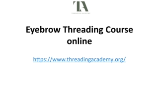 Eyebrow Threading Course online