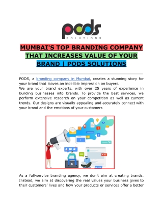 MUMBAI'S TOP BRANDING COMPANY THAT INCREASES  VALUE OF YOUR BRAND | PODS SOLUTI