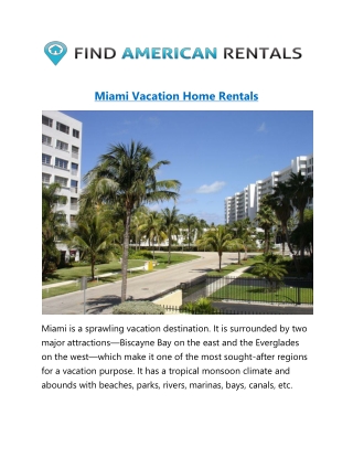 Miami Vacation Home Rentals