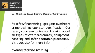 Get Overhead Crane Training Operator Certification