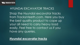 Hyundai excavator tracks  Tracksnteeth.com