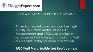 1500 Watt Metal Halide Led Replacement  Ledlightexpert.com