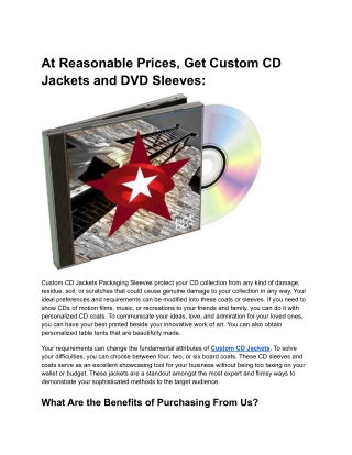 At Reasonable Prices, Get Custom CD Jackets and DVD Sleeves-
