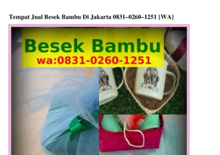 Tempat Jual Besek Bambu Di Jakarta