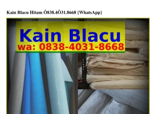 Kain Blacu Hitam ౦8З8–Կ౦Зl–8668{WhatsApp}