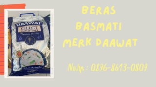 BEST SELLER, WA : 0896-8613-0890, Yang Jual Beras Basmati Merk Daawat Di Jogja