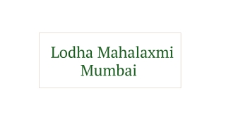 Lodha Mahalaxmi Mumbai E Brochure Download