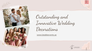 Outstanding and Innovative Wedding Decorations _ Wedding decorators in Dubai _ Event management companies UAE