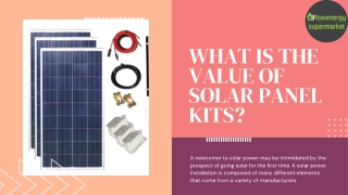 The Solar Panel Kits Are Worth The Money?
