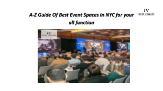 A-Z Guide Of Best Event Spaces In NYC for your all function