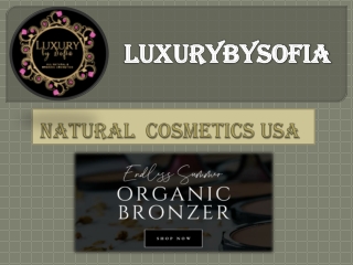 Luxury By Sofia Natural  Cosmetics USA