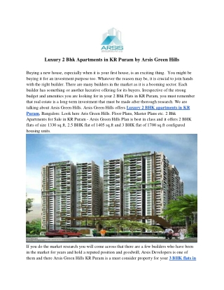 Luxury 2 Bhk Apartments in KR Puram by Arsis Green Hills