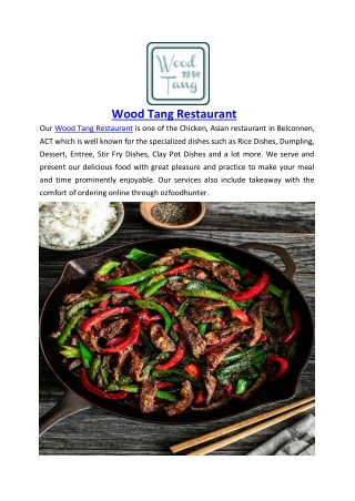 $5 off - Wood Tang Asian Restaurant Belconnen, NSW