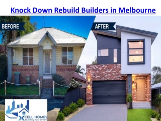 Knock Down Rebuild Builders in Melbourne