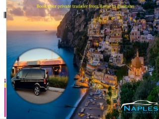 Book your private transfer from Rome to Positano