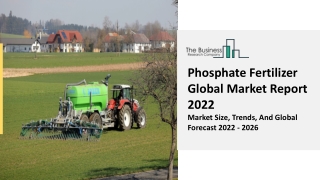 Phosphate Fertilizer Market Analysis, Size, Share Forecast To 2031