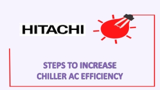 Steps to Increase Chiller Efficiency