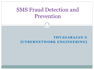 SMS Fraud Detection and Prevention