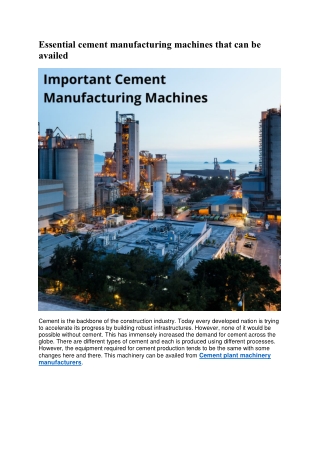 Essential cement manufacturing machines that can be availed
