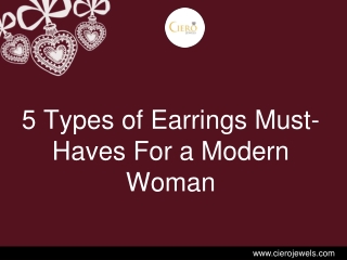 5 Types of Earrings Must-Haves For a Modern Woman