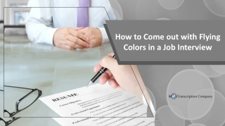How to Come out with Flying Colors in a Job Interview