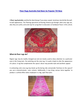 Floor Rugs Australia Had Been So Popular Till Now