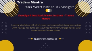 Best stock market institute in Chandigarh-Traders mantra