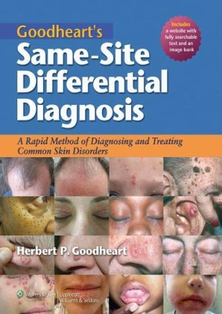 READING Goodheart s Same Site Differential Diagnosis A Rapid Method of