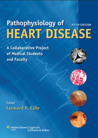READ Pathophysiology of Heart Disease A Collaborative Project of Medical