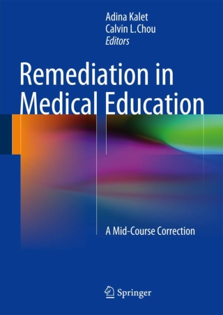 READ Remediation in Medical Education A Mid Course Correction