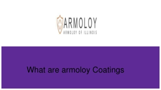 What are armoloy Coatings