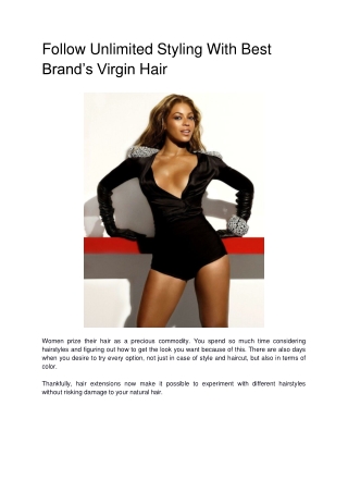Follow Unlimited Styling With Best Brand’s Virgin Hair