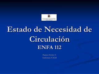 Estado de Necesidad de Circulación ENFA 112