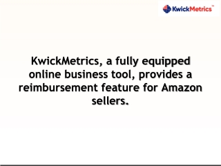 KwickMetrics Provides Amazon Sellers with a Trusted Central App