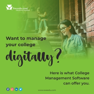 Here's how to manage your college digitally. Sweedu School ERP Software