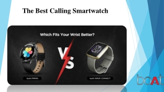 The Best Calling Smartwatch