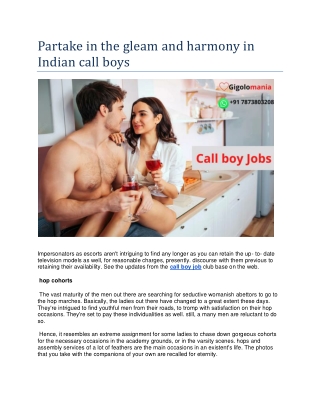 Partake in the gleam and harmony in Indian call boys