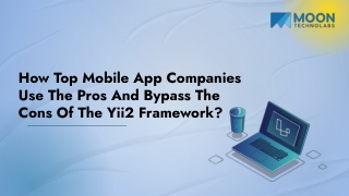 How Top Mobile App Companies Use The Pros And Bypass The Cons Of The Yii2 Framew