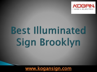 Best Illuminated Signs Brooklyn
