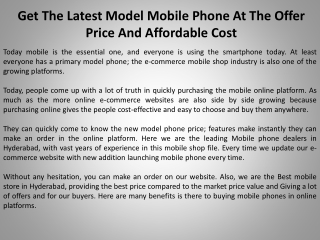 Get The Latest Model Mobile Phone At The Offer Price And Affordable Cost