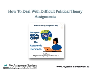 How to Deal With Difficult Political Theory Assignments?