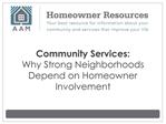 Community Services: Why Strong Neighborhoods Depend on Home