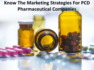 Most effective Strategies for marketing PCD Pharma Franchise Products