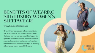 Benefits Of Wearing Silk Luxury Women’s Sleepwear!
