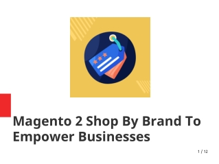 Magento 2 Shop By Brand To Empower Businesses
