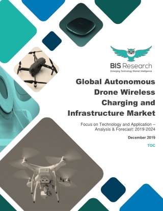 Autonomous Drone Wireless Charging and Infrastructure Market